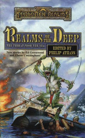 [Forgotten Realms: Anthologies 07] • Realms of the Deep